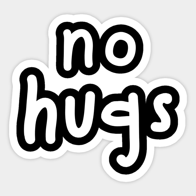 No hugs Sticker by moonlitdoodl